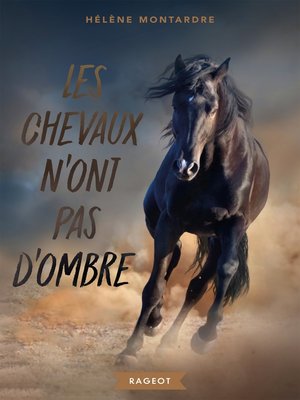 cover image of Les chevaux n'ont pas d'ombre
